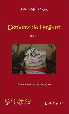 L'envers de l'argent Roman - Nomo, Joseph Marie