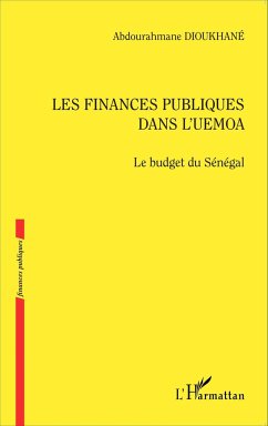 Les finances publiques dans l'UEMOA - Dioukhané, Abdourahmane