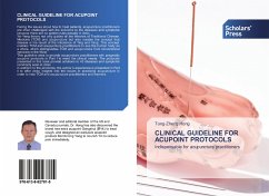 CLINICAL GUIDELINE FOR ACUPOINT PROTOCOLS - Hong, Tong-zheng