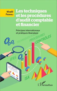 Les techniques et les procédures d'audit comptable et financier - Feghali, Khalil