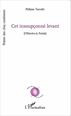 Cet insoupçonné levant - Tancelin, Philippe