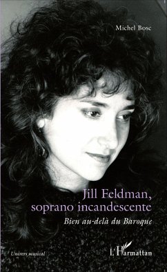 Jill Feldman, soprano incandescente - Bosc, Michel