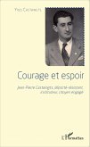Courage et espoir Courage et espoir