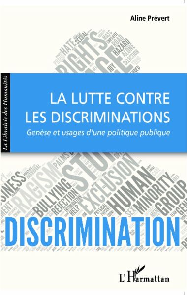 La lutte contre les discriminations La lutte contre les discriminations