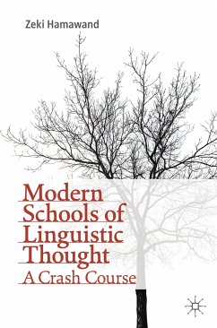 Modern Schools of Linguistic Thought (eBook, PDF) - Hamawand, Zeki
