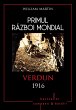 Primul Razboi Mondial - 02 - Verdun... - Bild 1