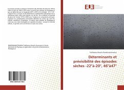 Cover Déterminants et prévisibilité des épisodes sèches -22°à-20°, 46°à47°