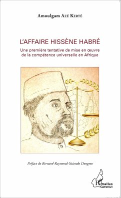 L'affaire Hissène Habré - Azé Kerté, Amoulgam