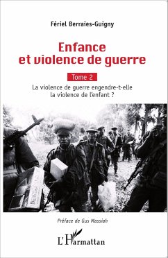 Enfance et violence de guerre - Berraies-Guigny, Fériel