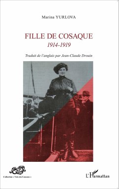 Fille de cosaque 1914-1919 von Jean-Claude Drouin; Marina Yurlova als  Taschenbuch - Portofrei bei bücher.de