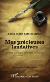 Mes précieuses laudatives