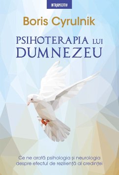 Psihoterapia Lui Dumnezeu (eBook, ePUB) - Cyrulnik, Boris