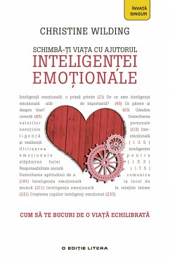 Schimbă-ți viața cu ajutorul inteligenței emoționale (eBook, ePUB) - Wilding, Christine