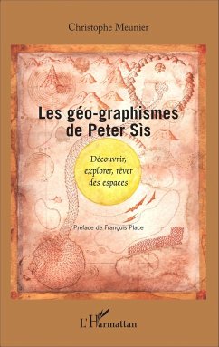 Les géo-graphismes de Peter Sís - Meunier, Christophe