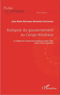 Autopsie du gouvernement au Congo-Kinshasa - Mutamba Makombo, Jean-Marie