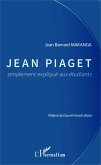 Jean Piaget simplement expliqué aux étudiants