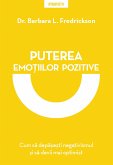 Puterea Emoțiilor Pozitive (eBook, ePUB)