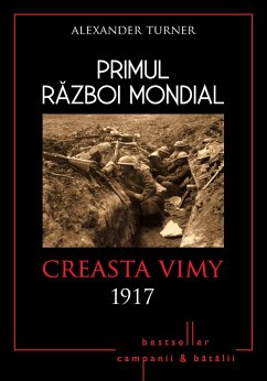 Cover Primul Razboi Mondial - 05 - Vimy 1917 (eBook, ePUB)