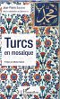 Turcs en mosaïque - Bild 1