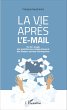 La vie après l'e-mail - Bild 1