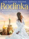 Rodinka: Meine russische Kindheit (eBook, ePUB)