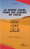 Le monde arabe dans les albums de Tintin