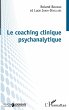 Le coaching clinique psychanalytique - Bild 1
