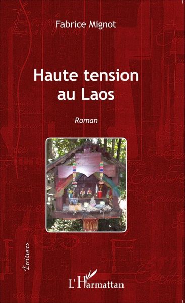 Haute tension au Laos Haute tension au Laos