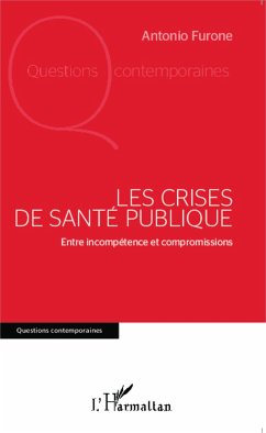 Les crises de santé publique - Furone, Antonio