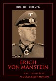 Mari Comandan¿i - 07 - Erich Von Manstein (eBook, ePUB)