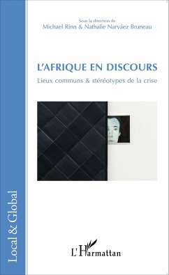 L'Afrique en discours - Rinn, Michael; Narváez Bruneau, Nathalie