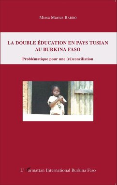 La double éducation en pays tusian au Burkina Faso - Barro, Missa Marius