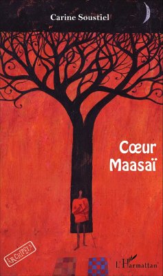 Coeur Maasaï - Soustiel, Carine