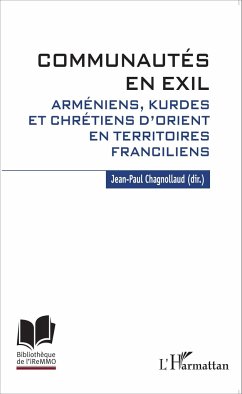 Communautés en exil - Chagnollaud, Jean-Paul