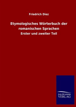 Etymologisches Wörterbuch der romanischen Sprachen