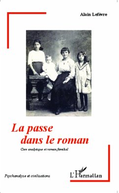 La passe dans le roman - Lefevre, Alain