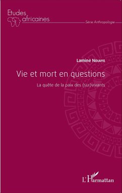 Vie et mort en questions - Ndiaye, Lamine