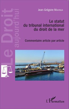 Le statut du tribunal international du droit de la mer - Mahinga, Jean-Grégoire