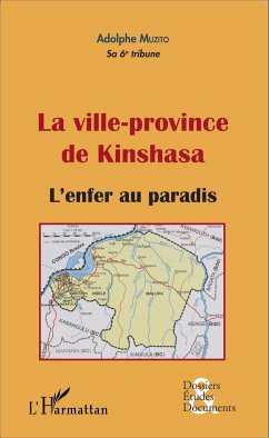 La ville-province de Kinshasa (fascicule broché) - Muzito, Adolphe