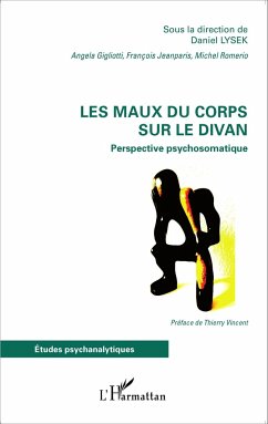 Les maux du corps sur le divan - Gigliotti, Angela; Jeanparis, Français; Romerio, Michel