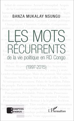 Les mots récurrents de la vie politique en RD Congo - Mukalay Nsungu, Banza