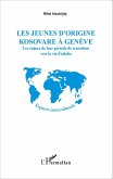 Les jeunes d'origine kosovare à Genève