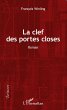 La clef des portes closes - Bild 1