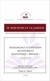 Métalangage et expression du sentiment linguistique &quote;profane&quote;