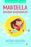 Mariella, regina văzduhului (fixed-layout eBook, ePUB)