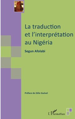 La traduction et l'interprétation au Nigéria - Afolabi, Segun