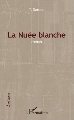 La Nuée blanche - Sereno, Y.