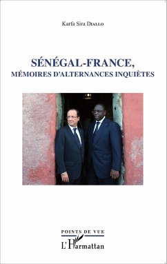 Sénégal - France, mémoires d'alternances inquiètes - Diallo, Karfa Sira