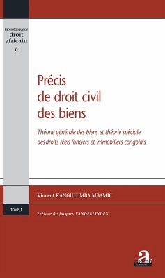 Précis de droit civil des biens - Kangulumba Mbambi, Vincent