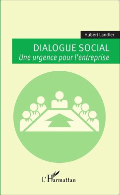 Dialogue social - Landier, Hubert